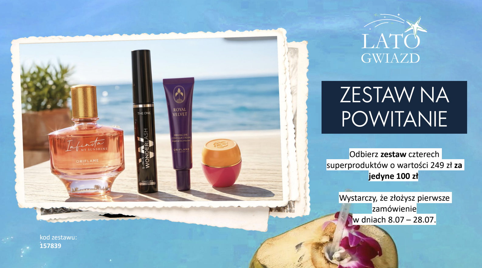 Zestaw na powitanie — 4 produkty warte 249 zł za 100 zł (kod 157839)